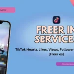 freer in services tiktok likes